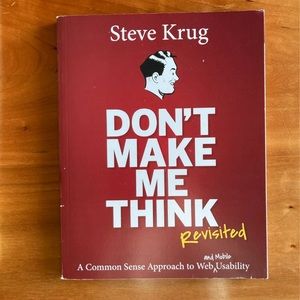 Don't Make Me Think (Revisited) - UX book
